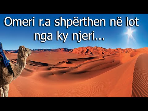 Omeri r.a mahnitet dhe shperthen ne lot per shkak te ketij njeriu! Histori rrenqethese