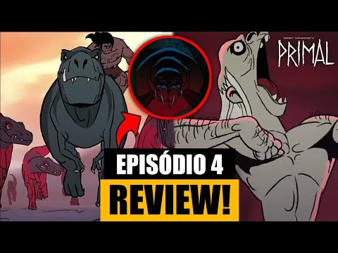 Primal! Análise episódio 4: Terror sob a Lua de Sangue! 1° Temporada