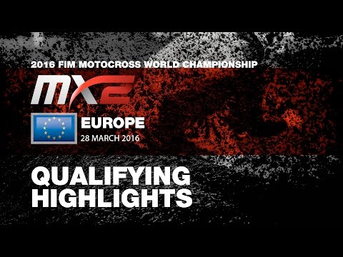 MXGP of Europe MX2 Qualifying Race Highlights 2016