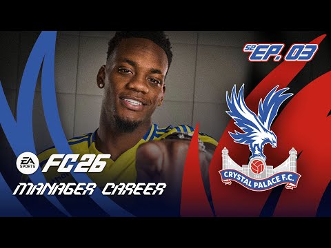 JHON DURAN MAKES HIS MARK!! FC 26 CRYSTAL PALACE CAREER MODE S2 EP3