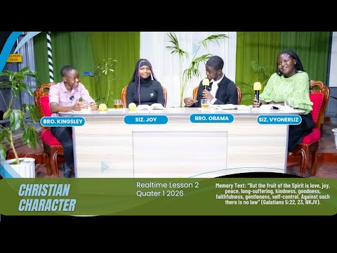 What True Christian Character Looks Like Today | Realtime Lesson 2 Quater 1