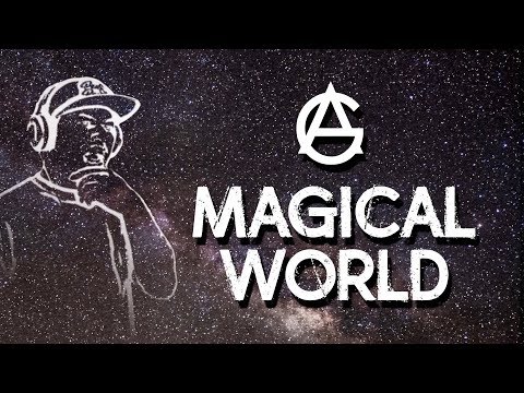 Magical World by A.G. of D.I.T.C. (Official Music Video)