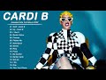 Cardi B Greatest Hits Full Album - Best Songs of Cardi B ( Playlist 2022 )