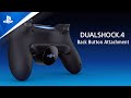 DUALSHOCK 4 Back Button Attachment -  What's your favorite combo? | PS4