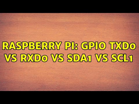 Raspberry Pi: GPIO TXD0 vs RXD0 vs SDA1 vs SCL1 (2 Solutions!!)