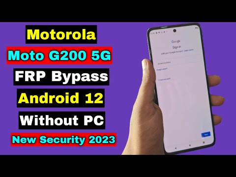 Motorola Moto G200 5G Frp Bypass/Forget Google Account Lock Android 12 | Without PC | 2023