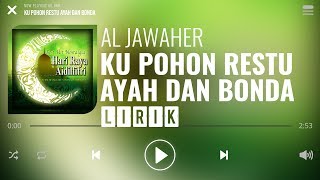 Download lagu Al Jawaher Ku Pohon Restu Ayah Dan Bonda... mp3