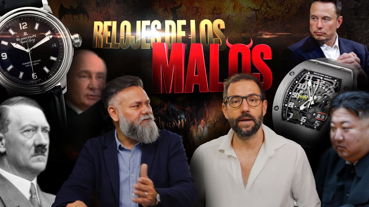 Descubre los Relojes de los Malos en tu show semanal Relójate en el LOFT
