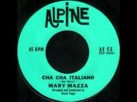 MARY MAZZA - CHA CHA ITALIANO