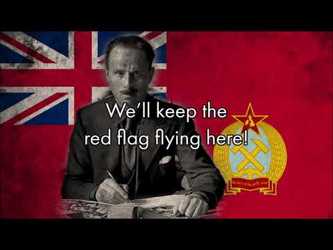 “Red Flag” — Anthem of the United People’s Republic of Britain [AltHistory]