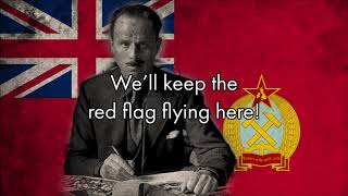 “Red Flag” — Anthem of the United People’s Republic of Britain [AltHistory]