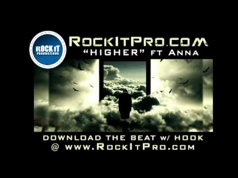 Inspiring Rap/Hip Hop Beat With Hook ft Anna - Higher (RockItPro.com)
