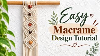 Macrame Design Tutorial | Macrame Design 2026 | Macrame Design for Beginners | DIY Macrame Design 