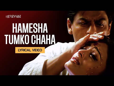 Hamesha Tumko Chaha (Lyrical) — watch video