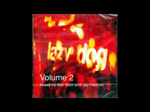 [Lazy Dog] Ben Watt & Jay Hamman - In the music - Deep Swing