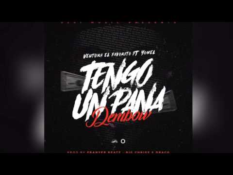 Ventura El Favorito ft Yomel De Lo Mio - Tengo Un Pana Tarjetero (Version Dembow)