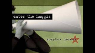 Enter The Haggis - One last Drink