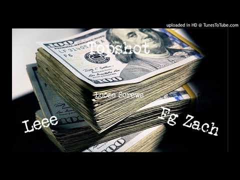Topshot x Leee x Fg Zachh - Loose Screws