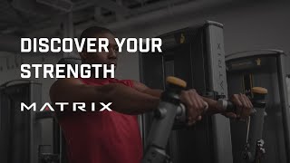 Discover Your Strength | Matrix Fitness