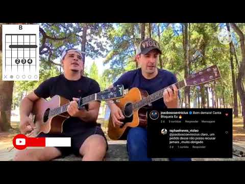 Bloqueia Eu - João Bosco e Vinícius