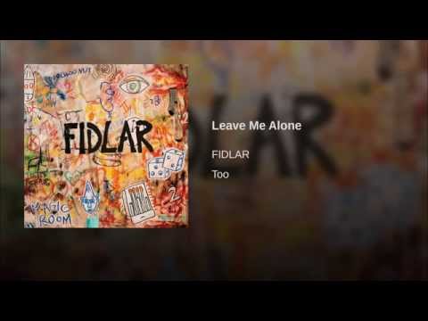 Video thumbnail for Leave Me Alone