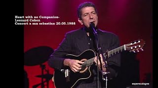Heart with no Companion - Leonard Cohen Concert a san sebastian 20.05.1988