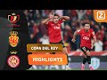 GEWELDIG VEEL GOALS OP MALLORCA!? | Mallorca vs Girona | Copa del Rey 2023/24 | Samenvatting