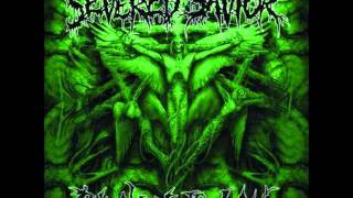 Severed Savior   Death is Just The Beginning