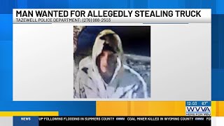 Tazewell, Va PD searching for stolen truck and suspect; reward being offered