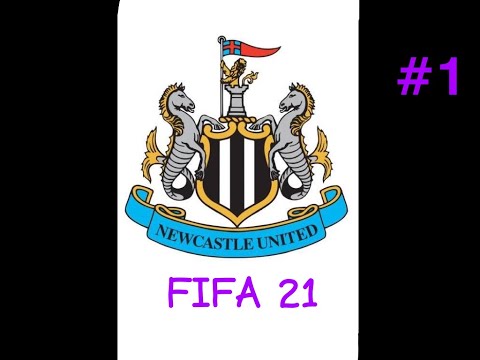 Fifa 21 Newcastle Utd Career Mode #1