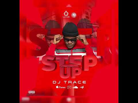 DJ Trace StepUp [Red unity Music Mixtape Video Ofisyel ]