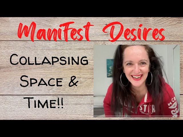 How to Collapse Space and Time to Manifest Your Desires | Magica