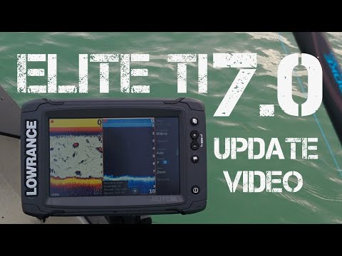Lowrance Elite 7 Ti Pt 7 - Software Version 7.0 Update Settings and Features