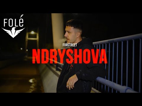 Forstreet - Ndryshova (Official Video)