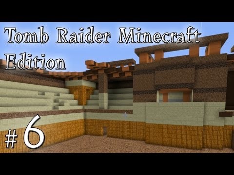 Minecraft: Tomb Raider Minecraft Edition odc. 6 - Colosseum - "Wredna czasówka"