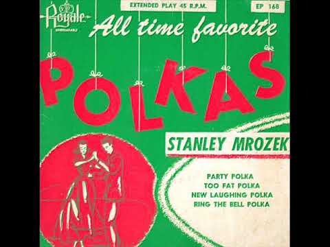 "Too Fat Polka" - Stanley Mrozek