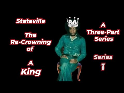 The Re-Crowning of Larry Hoover at Stateville: Part 1 of 3