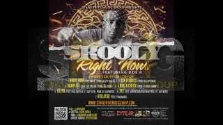 SKOOLY "RIGHT NOW" Ft. DOE B Prod. by ZAYTOVEN