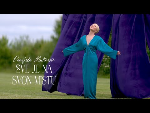 Danijela Martinović - Sve je na svon mistu (Official video) NOVI SINGLE!