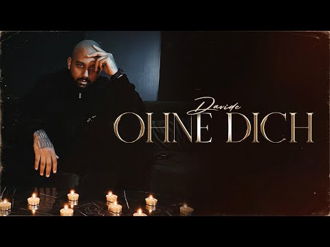 DAVIDE - OHNE DICH prod. by Ear2ThaBeat (OFFICIAL VIDEO)