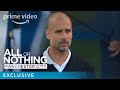All or Nothing: Manchester City - Sneak Peek | Prime Video