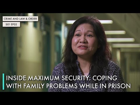 Inside Maximum Security: Coping With Family Problems While In Prison