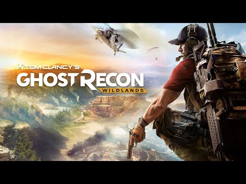 GHOST RECON WILDLANDS SOLO Gameplay Walkthrough Part 1 | FULL GAME