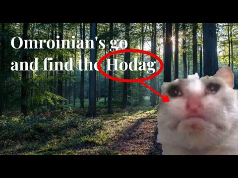 The Hodag Hunt -Omrominians