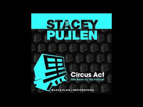 Circus Act - Stacey Pullen (BFR007)