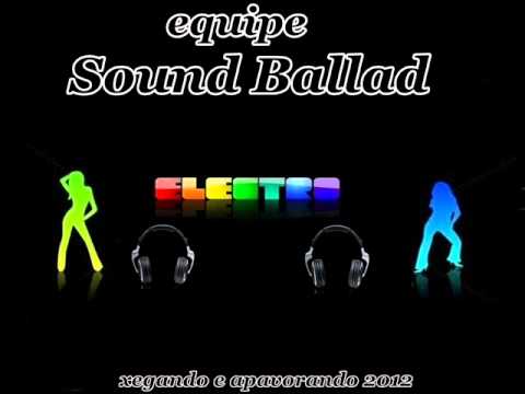 Dj Leandrinho RN Feat. Mc Leandrinho - Gostosin Tu Vem Sentando (2012)(Eq.Sound Ballad)