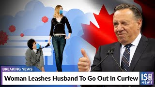 Woman Leashes Husband To Go Out In Curfew