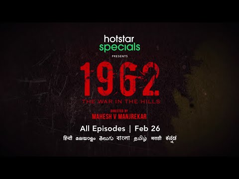 Hotstar Specials | 1962: The War In The Hills | Official Trailer | Feb 26 | Hotstar UK