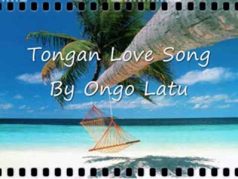 Ongo Latu Tongan Love Song