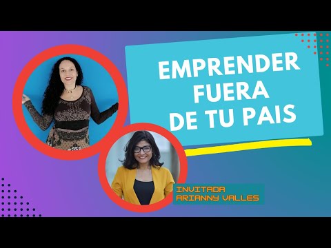 Emprender Fuera de Tu País